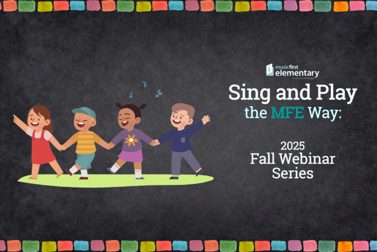 Sing and play the MFE way Fall webinar series