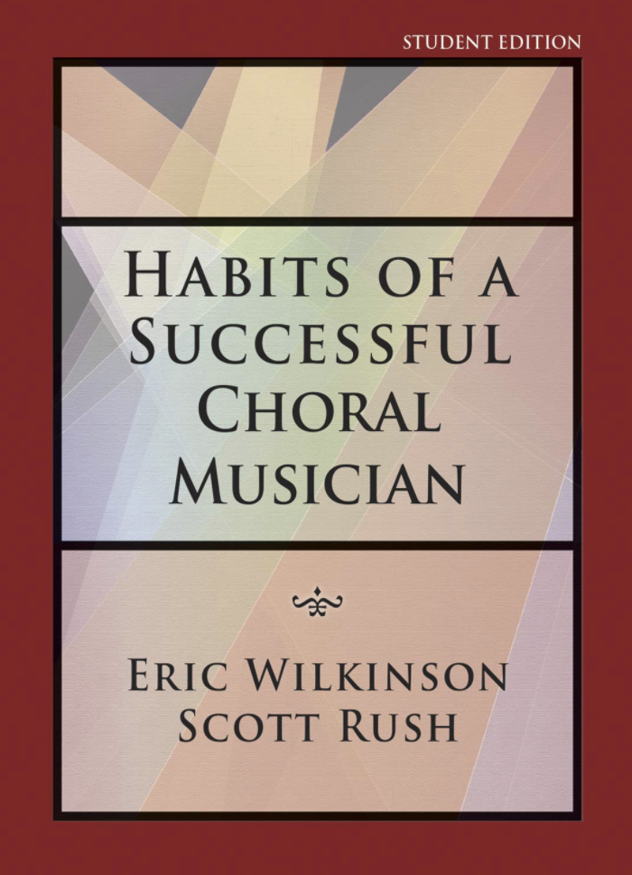 Habits of a Successful Choral Musician