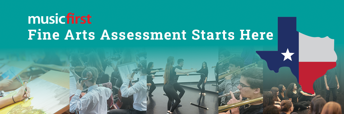 Fine arts assessment starts Here Texas flag