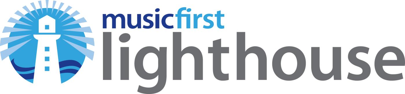 MusicFirst Lighthouse